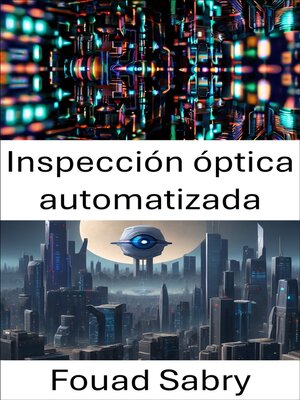 cover image of Inspección óptica automatizada